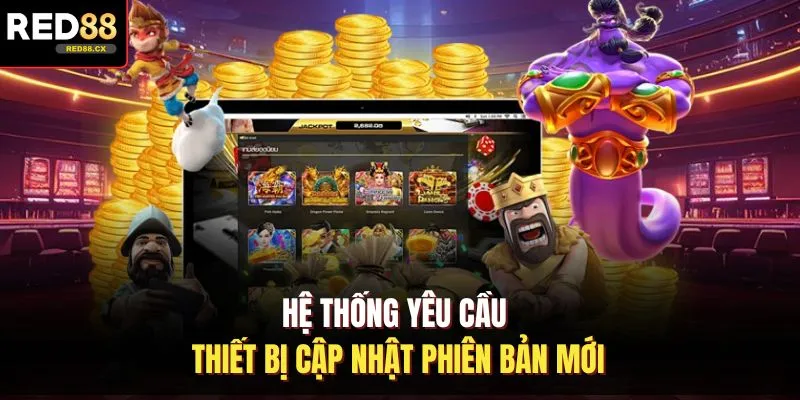 Hệ thống yêu cầu thiết bị cập nhật phiên bản mới